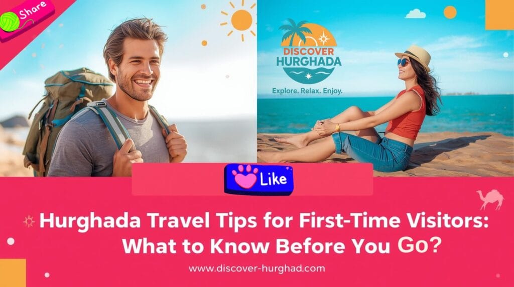 Traveler walking along Hurghada beach with Red Sea views — hurghada travel tips 2025 guide for first-time visitors