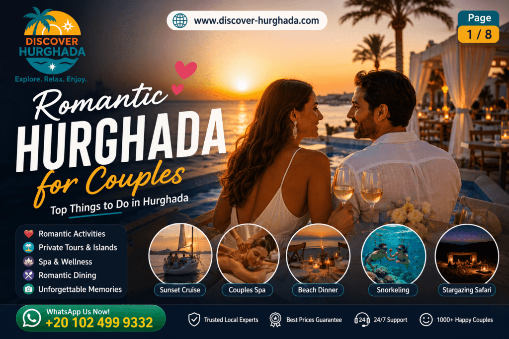 Romantic Hurghada for Couples enjoying a luxury sunset experience in Hurghada with private tours, beach dining and Red Sea views