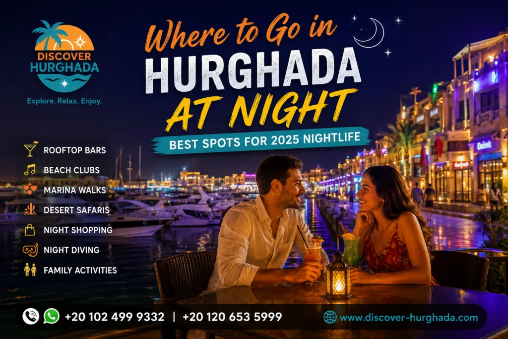 Where to Go in Hurghada at Night – romantic couple at Hurghada Marina nightlife guide with bars, restaurants and night activities
