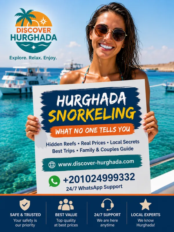 Hurghada snorkeling guide showing Red Sea coral reefs, snorkeling trips, local secrets, hidden spots and marine life in Hurghada Egypt