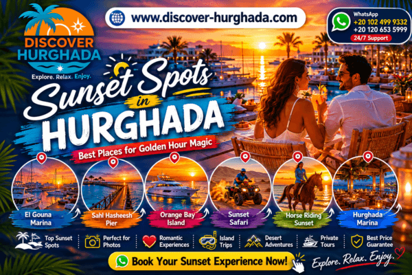 Sunset Spots in Hurghada with romantic Red Sea views, El Gouna Marina, Sahl Hasheesh, Orange Bay and sunset experiences for couples