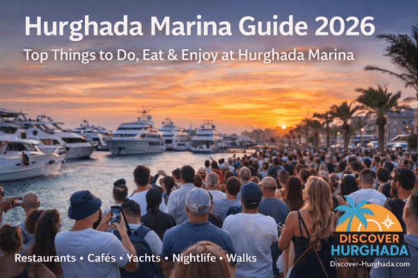 Hurghada Marina guide, Hurghada Marina restaurants, Hurghada Marina cafes, Hurghada Marina nightlife, Hurghada Marina promenade