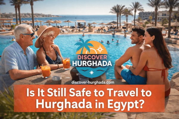 Is it still safe to travel to Hurghada in Egypt – tourists enjoying a calm and secure Red Sea holiday in Hurghada
