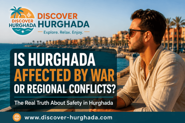 Is Hurghada affected by war safe tourist enjoying Hurghada Marina Egypt travel safety guide