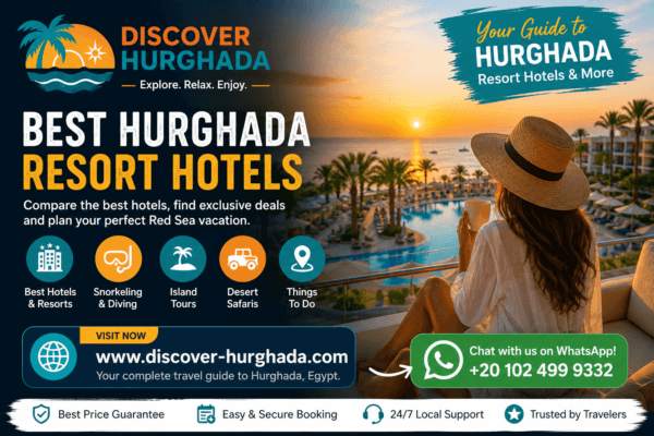Best Hurghada Resort Hotels guide featuring luxury beachfront resorts in Hurghada Egypt by Discover Hurghada