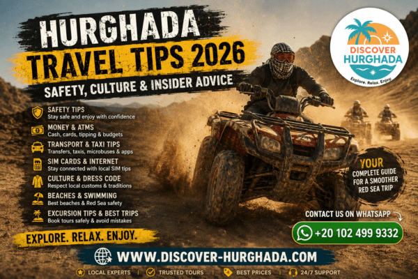 Hurghada Travel Tips guide by Discover Hurghada showing Red Sea travel advice, safety tips, transport information, excursions, beaches and local insider recommendations in Hurghada Egypt
