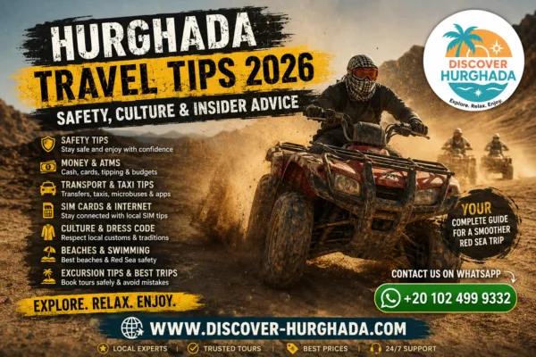 Hurghada Travel Tips guide by Discover Hurghada showing Red Sea travel advice, safety tips, transport information, excursions, beaches and local insider recommendations in Hurghada Egypt