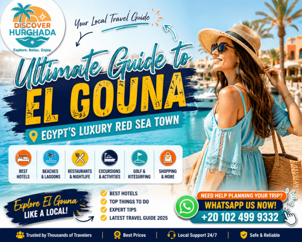 Ultimate Guide to El Gouna featuring luxury hotels, lagoons, beaches, marina, restaurants and travel tips in Egypt's Red Sea town by Discover Hurghada