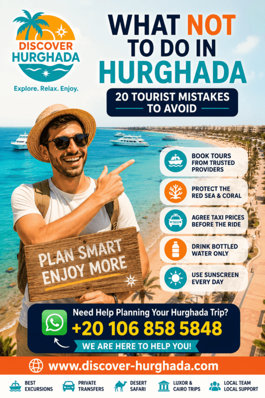 What NOT to Do in Hurghada guide showing common tourist mistakes to avoid in Hurghada Egypt including snorkeling safety taxis excursions and travel tips