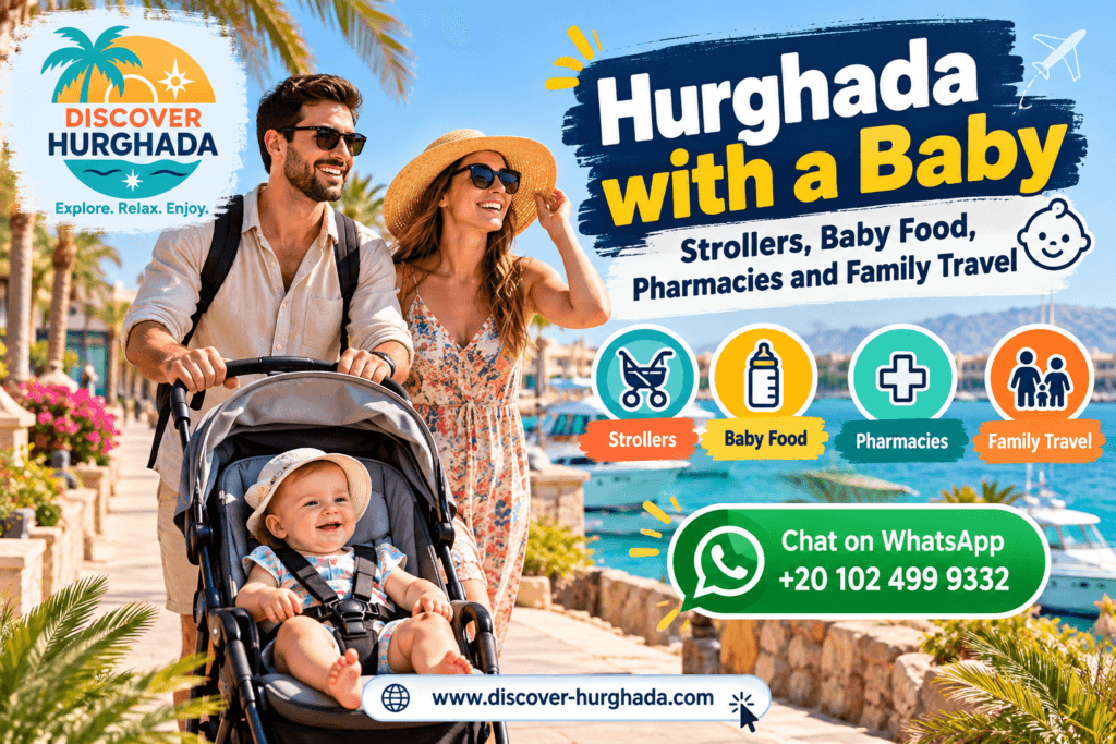 Hurghada with a Baby – parents traveling with an infant and stroller on a family holiday in Hurghada, Egypt